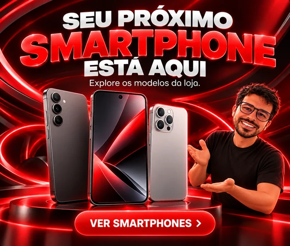 Seu próximo smartphone está aqui